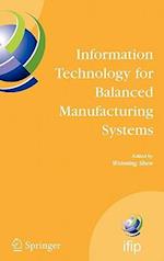 Information Technology for Balanced Manufacturing Systems