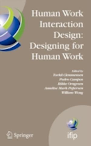 Human Work Interaction Design: Designing for Human Work