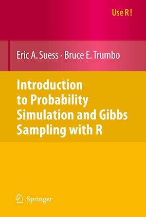 Introduction to Probability Simulation and Gibbs Sampling with R