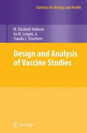 Design and Analysis of Vaccine Studies