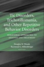 Tic Disorders, Trichotillomania, and Other Repetitive Behavior Disorders