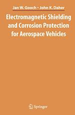 Electromagnetic Shielding and Corrosion Protection for Aerospace Vehicles