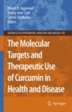 Molecular Targets and Therapeutic Uses of Curcumin in Health and Disease