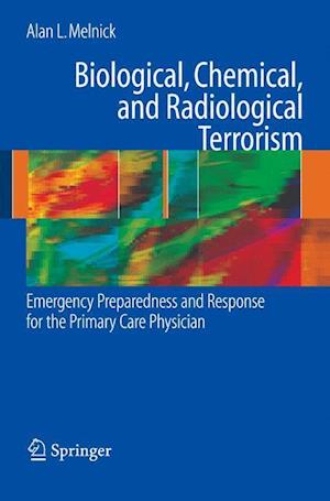 Biological, Chemical, and Radiological Terrorism