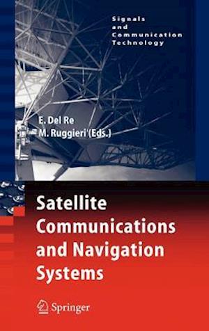 Satellite Communications and Navigation Systems