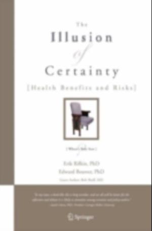 Illusion of Certainty