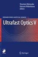 Ultrafast Optics V