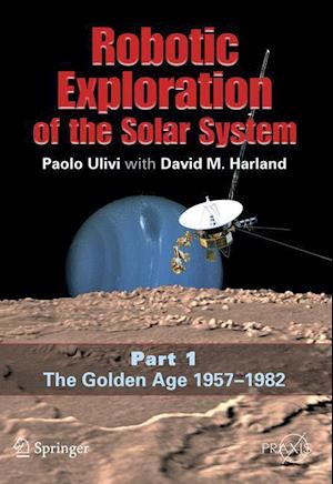 Robotic Exploration of the Solar System