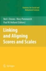 Linking and Aligning Scores and Scales