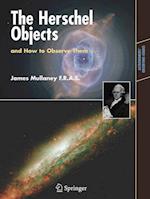 The Herschel Objects and How to Observe Them