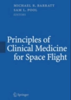 Principles of Clinical Medicine for Space Flight