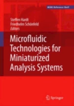 Microfluidic Technologies for Miniaturized Analysis Systems