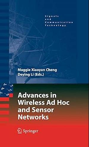 Advances in Wireless Ad Hoc and Sensor Networks