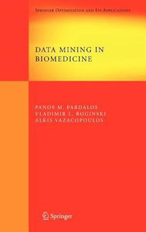 Data Mining in Biomedicine