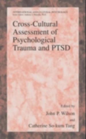 Cross-Cultural Assessment of Psychological Trauma and PTSD