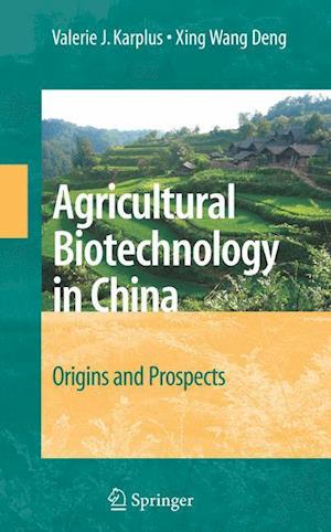 Agricultural Biotechnology in China