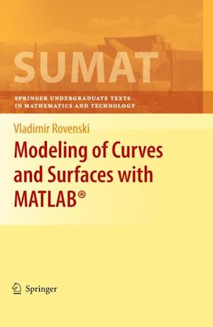 Modeling of Curves and Surfaces with MATLAB(R)