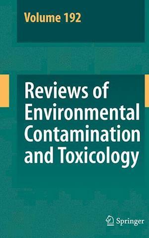 Reviews of Environmental Contamination and Toxicology 192