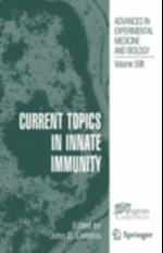 Current Topics in Innate Immunity