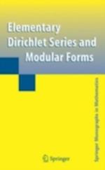 Elementary Dirichlet Series and Modular Forms