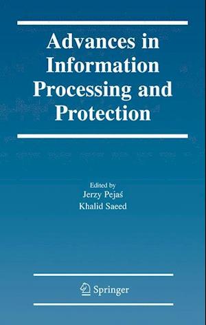 Advances in Information Processing and Protection