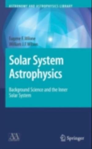 Solar System Astrophysics