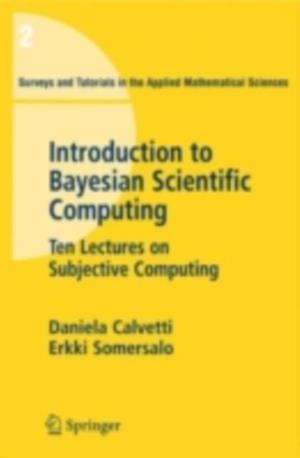 Introduction to Bayesian Scientific Computing