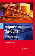Engineering the Guitar