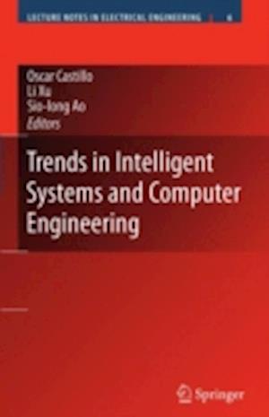 Trends in Intelligent Systems and Computer Engineering