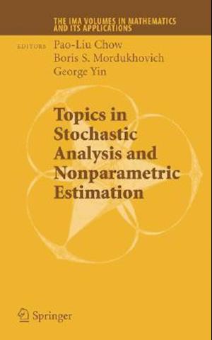 Topics in Stochastic Analysis and Nonparametric Estimation