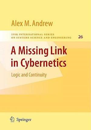 A Missing Link in Cybernetics