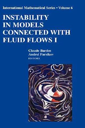 Instability in Models Connected with Fluid Flows I