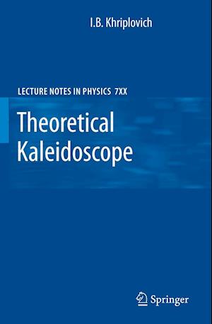 Theoretical Kaleidoscope