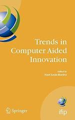Trends in Computer Aided Innovation