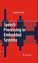 Speech Processing in Embedded Systems