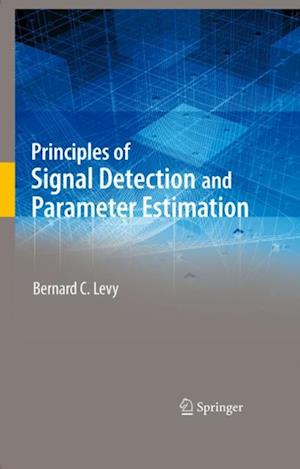 Principles of Signal Detection and Parameter Estimation