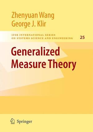 Generalized Measure Theory