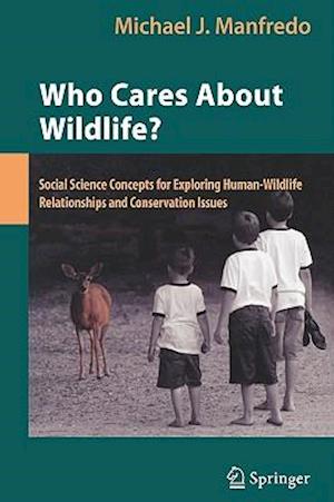 Who Cares About Wildlife?