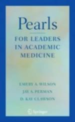 Pearls for Leaders in Academic Medicine