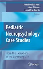 Pediatric Neuropsychology Case Studies