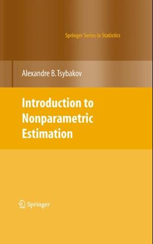 Introduction to Nonparametric Estimation