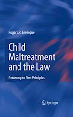 Child Maltreatment and the Law