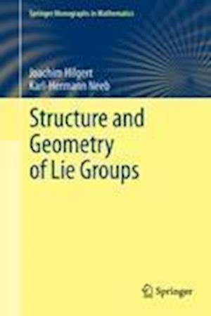 Structure and Geometry of Lie Groups