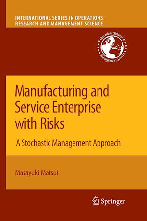 Manufacturing and Service Enterprise with Risks