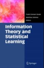 Information Theory and Statistical Learning