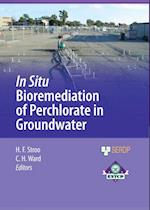 In Situ Bioremediation of Perchlorate in Groundwater