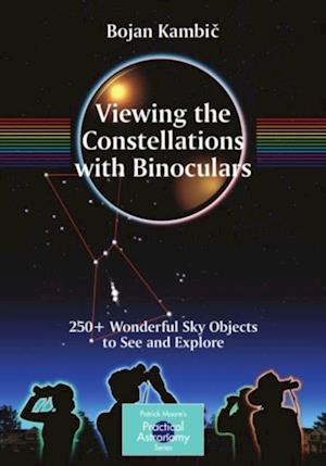 Viewing the Constellations with Binoculars