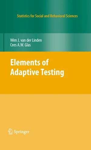 Elements of Adaptive Testing