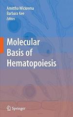Molecular Basis of Hematopoiesis