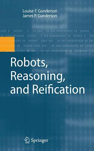 Robots, Reasoning, and Reification